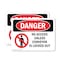 Signmission No Access Unless Conveyor Is Danger Sign, Plastic, 10in W x 7in L, 2PK OS-2PACK-DS-P-710-L-2436 - alternate 1